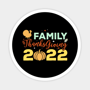 Family Thanksgiving 2022 Magnet